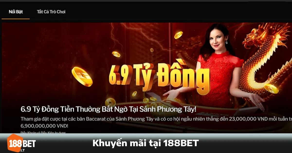 TRANG CHỦ 25 Tổng hợp những chương trình khuyến mãi cực sốc tại 188bet