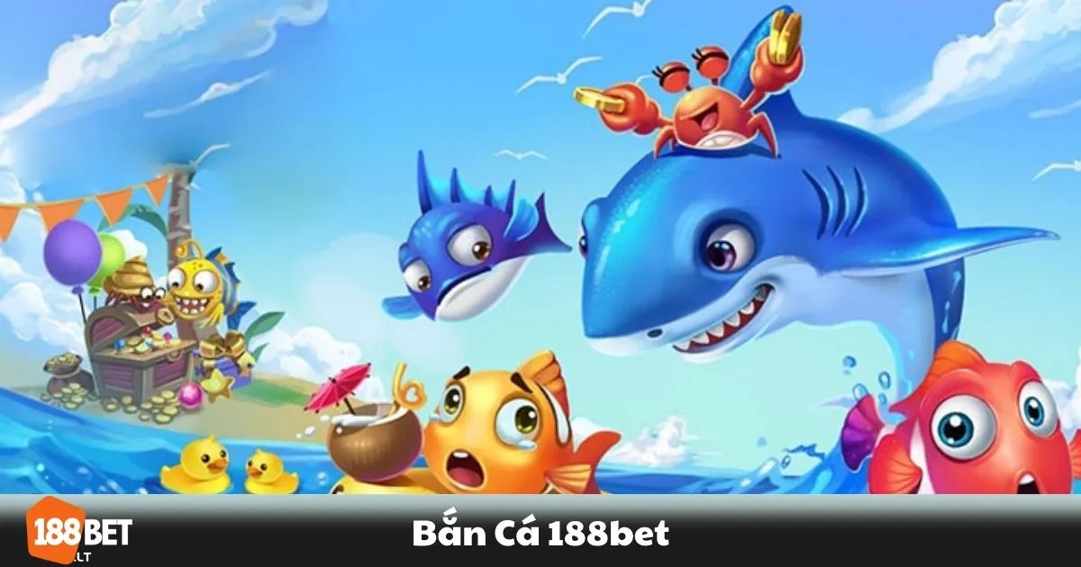 Bắn Cá 188BET - Trò Chơi Đổi Thưởng Đầy Hấp Dẫn 1 Bắn Cá 188BET - Game bắn cá đổi thưởng là gì? Cách chơi tại 188BET