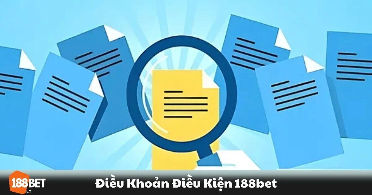Điều Khoản Điều Kiện 188BET - Những Quy Định Quan Trọng 2 Điều Khoản Điều Kiện 188BET - Ai có thể đăng ký tài khoản tại 188BET?