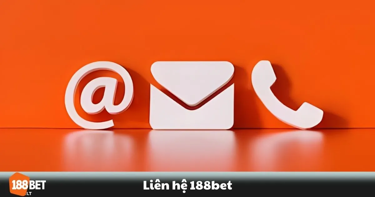 Liên Hệ 188BET - Hỗ Trợ Khách Hàng 24/7 Nhanh Chóng 3 Gửi email hỗ trợ - Khi nào nên sử dụng?